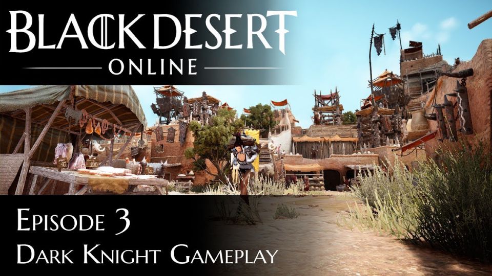 Black Desert Online Dark Knight Gameplay Episode 3 video thumbnail